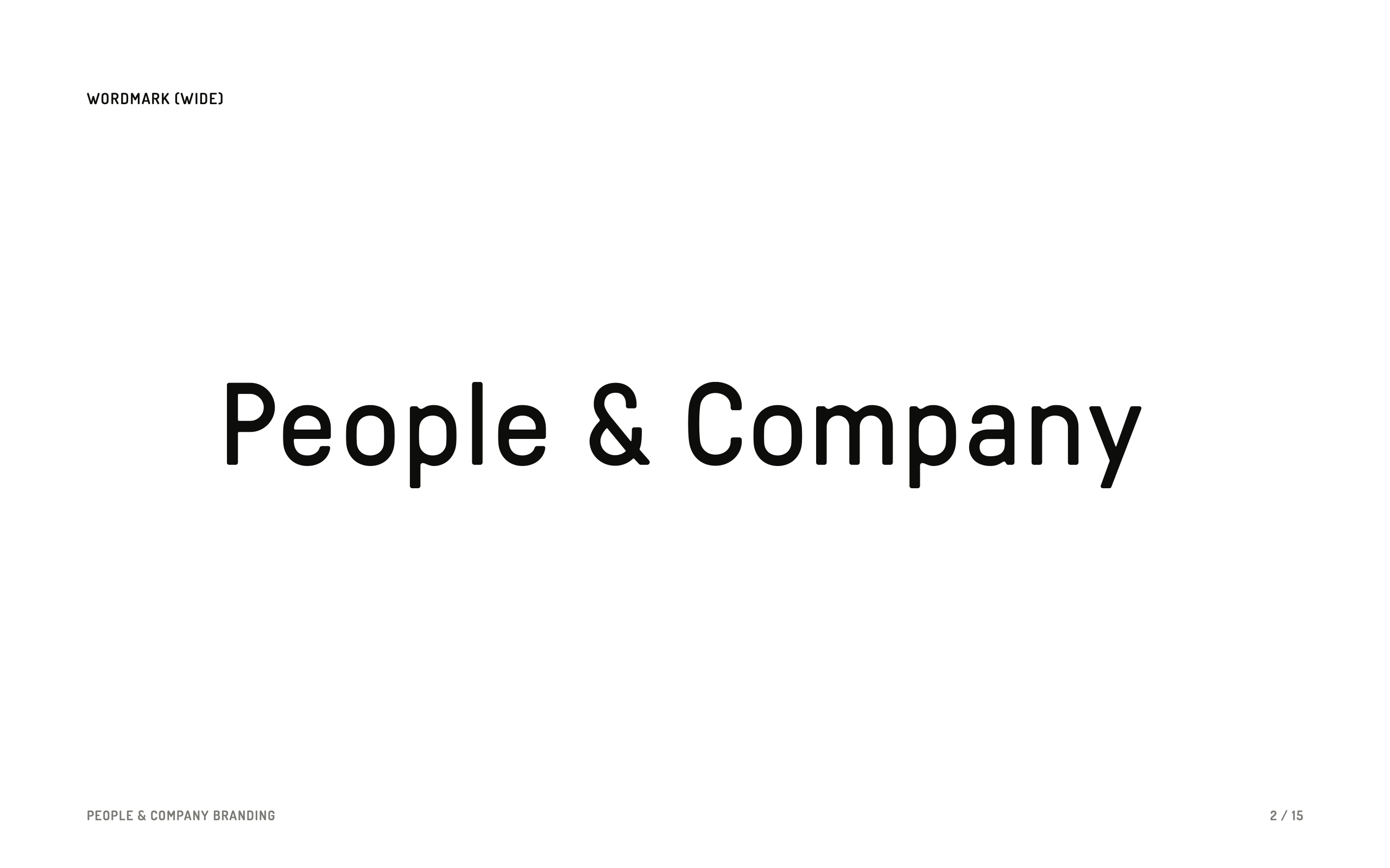 A page from the final presentation, showing the People & Company “wide” wordmark.